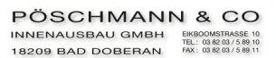 Trockenbau Mecklenburg-Vorpommern: P&Ouml;SCHMANN & CO INNENAUSBAU GMBH