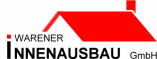 Trockenbau Mecklenburg-Vorpommern: Warener Innenausbau GmbH