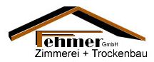 Trockenbau Nordrhein-Westfalen: Fehmer GmbH - Zimmerei + Trockenbau 