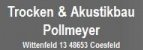 Trockenbau Nordrhein-Westfalen: Trocken & Akustikbau Pollmeyer