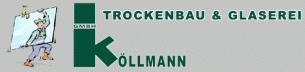 Trockenbau Brandenburg: Trockenbau & Glaserei Köllmann GmbH